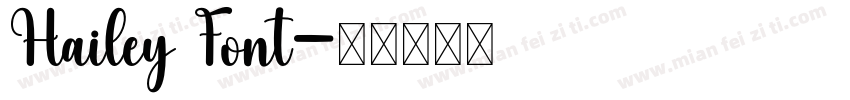 Hailey Font字体转换